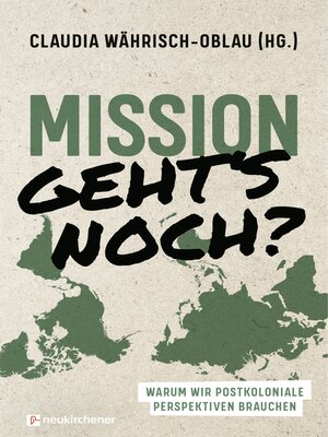 cover image of Mission--geht's noch?